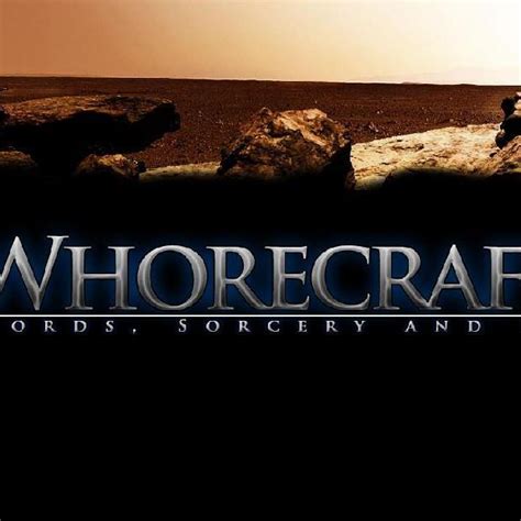 WhoreCraft_百度百科