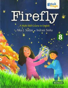 Book Magic, FIREFLY A MULTI-SKILL COURSE IN ENGLISH. WORKBOOK - 8: Buy ...