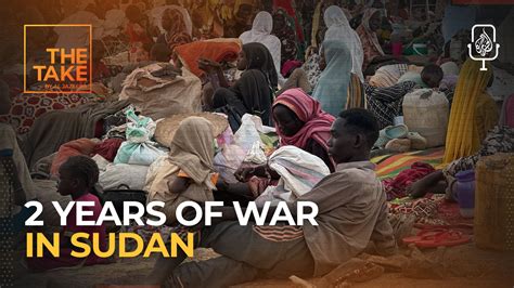 Two years into Sudan’s civil war, what lies ahead? | Sudan war News | Al Jazeera