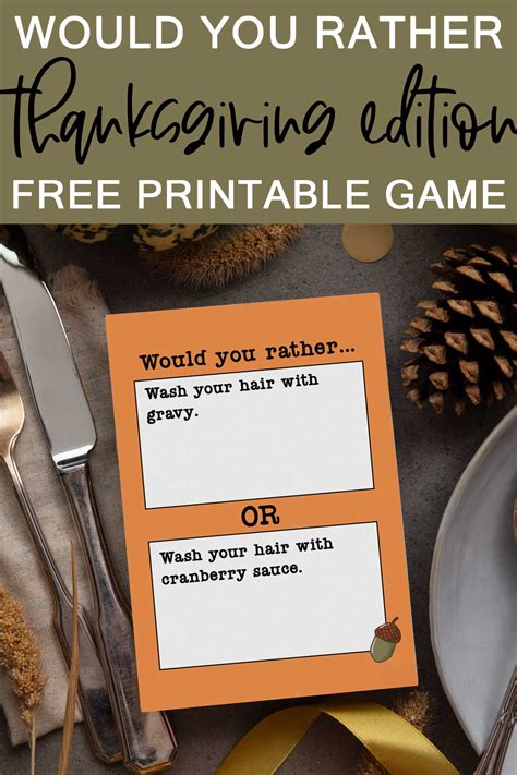 Would you Rather Thanksgiving Games Printable