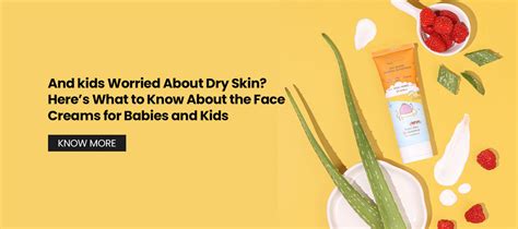 Here’s What to Know About the Face Creams for Babies and Kids