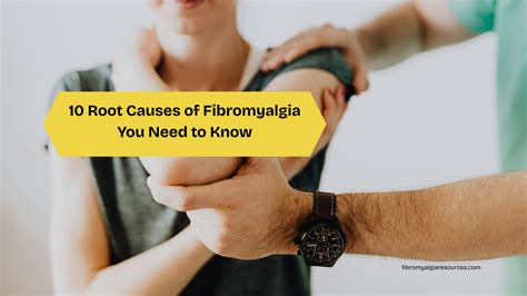 10 Root Causes Of Fibromyalgia
