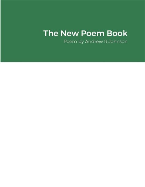 Buy The New Poem Book: Poem by Andrew R.Johnson Online at desertcartINDIA