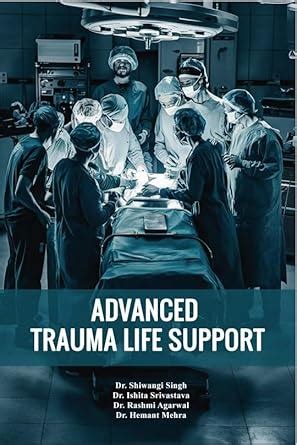 Buy Advanced Trauma Life Support Book Online at Low Prices in India ...