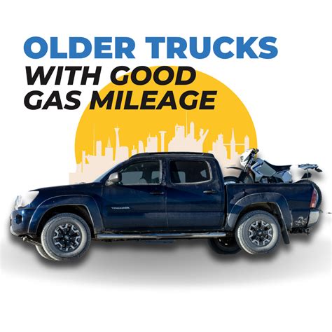 Full Size Truck With the Best Gas Mileage: Top Performers - CARSMECHINERY