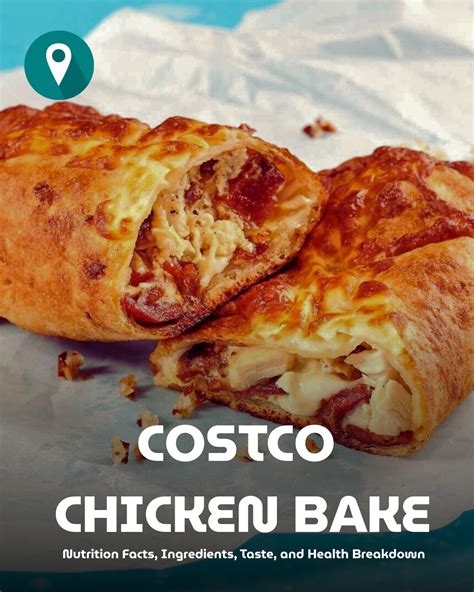 Costco Chicken Bake Calories & Nutrition Facts (UPDATED: January 2026)