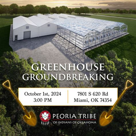 Peoria Tribe Greenhouse Groundbreaking – Peoria Tribe Of Indians of ...