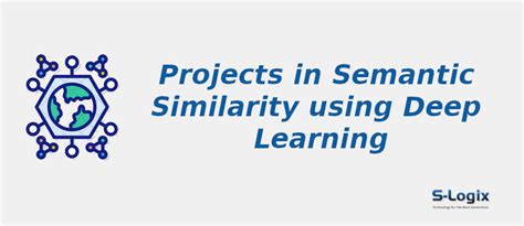 Python Projects in Semantic Similarity using Deep Learning | S-Logix