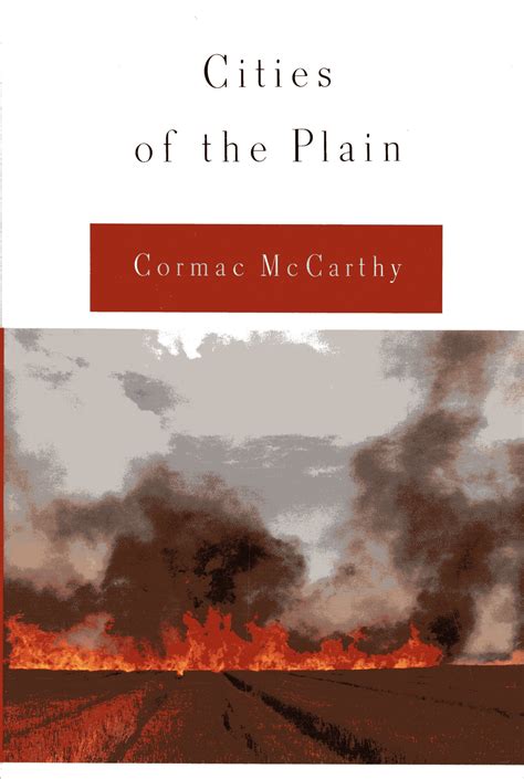 The Border Trilogy (All the Pretty Horses, The Crossing, Cities of the ...