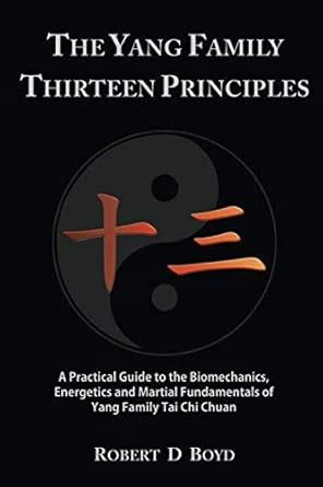 Buy The Yang Family Thirteen Principles: A practical guide to the ...