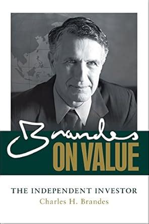 Brandes on Value: The Independent Investor eBook : Brandes, Charles H ...