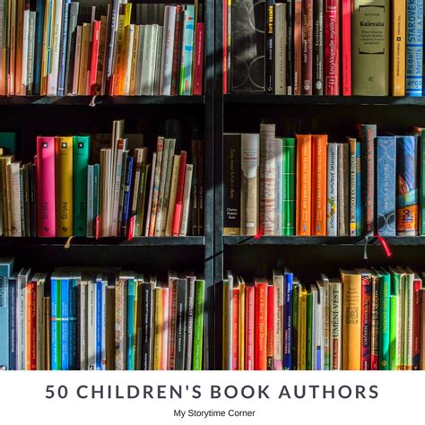 50 Children's Book Authors Everyone Should Know - My Storytime corner