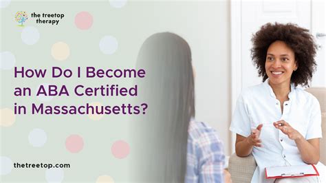 How Do I Become An ABA Certified In Massachusetts
