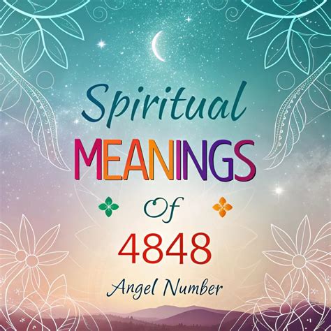 Spiritual Significance Of Angel Number 4848: Divine Messages