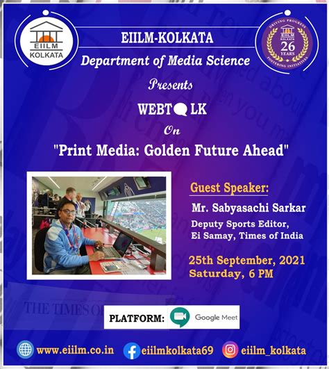 Webtalk on "Print Media: Golden Future Ahead" - EIILM Kolkata