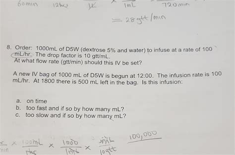 Solved 8. Order: 1000 mL of D5W (dextrose 5% and water) to | Chegg.com