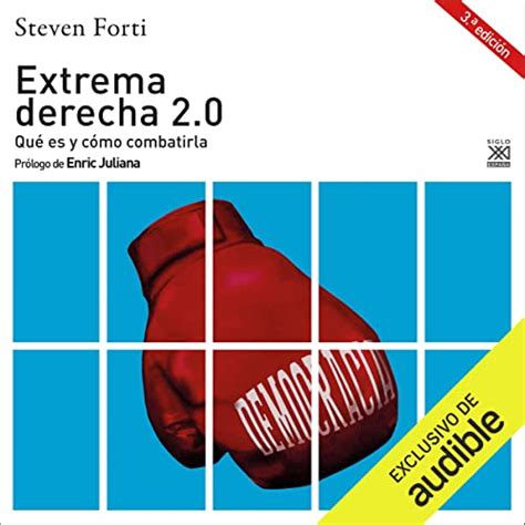 Extrema derecha 2.0: Qué es y cómo combatirla (Audio Download): Steven ...