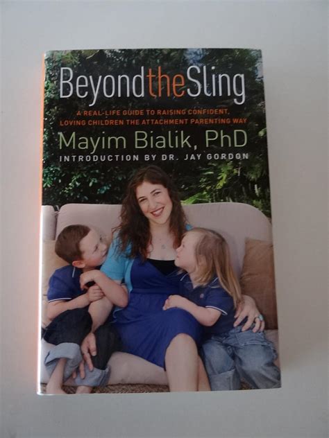 Buy Beyond the Sling: A Real-Life Guide to Raising Confident, Loving ...
