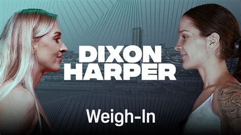 Watch Dixon vs. Harper: Weigh-In Live Stream | DAZN DE