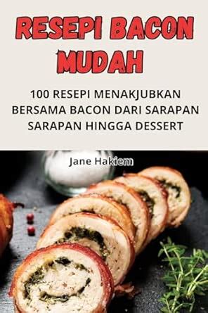 Buy Resepi Bacon Mudah Book Online at Low Prices in India | Resepi ...