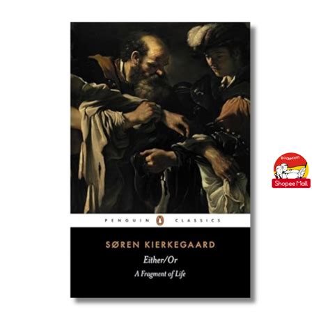 Sách - Either/ Or A Fragment of Life by Soren Kierkegaard - Penguin ...