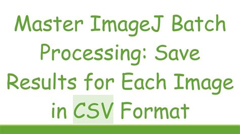 Image result for ImageJ Convert Image to CSV