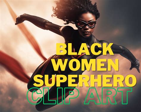 16 Radiant Black Women Superhero Clip Art: Empowering Images of Black ...