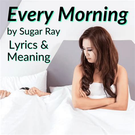"Every Morning" Lyrics & Meaning (Sugar Ray)