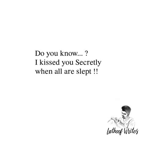 Do you know... ? I kisse... | Quotes & Writings by Latheef Writes ...