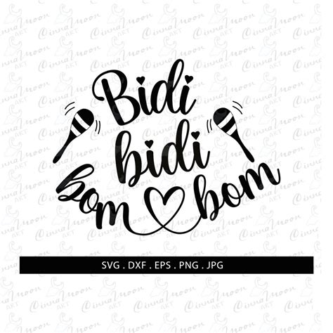 Bidi Bidi Bom Bom Svg-bidi Bidi Bom Bom Silhouette Cut File-bidi Bidi ...