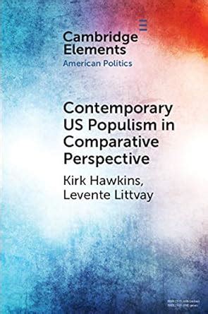 Contemporary US Populism in Comparative Perspective (Elements in ...