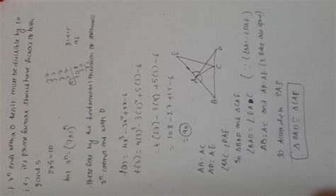 In the given figure AB = AC, AD = AE and ∠BAC = ∠DAE. Prove that ΔBAD ≅ ...