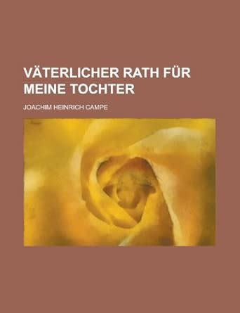 Amazon.in: Buy Vaterlicher Rath Fur Meine Tochter Book Online at Low ...
