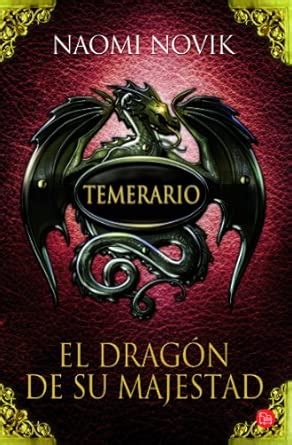Buy El dragón de su majestad / His Majesty's Dragon: 01 (Temerario ...