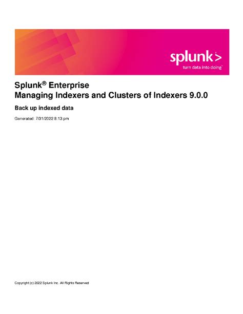 Splunk-9: Administering Indexers & Data Backup Strategies - Studocu