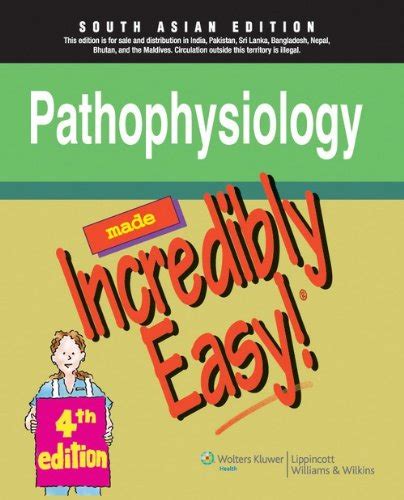 Buy MADE INCREDIBLY EASY: PATHOPHYSIOLOGY, 4/E Book Online at Low ...
