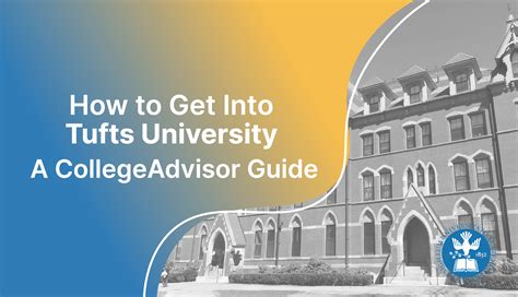 How to Get Into Tufts Guide