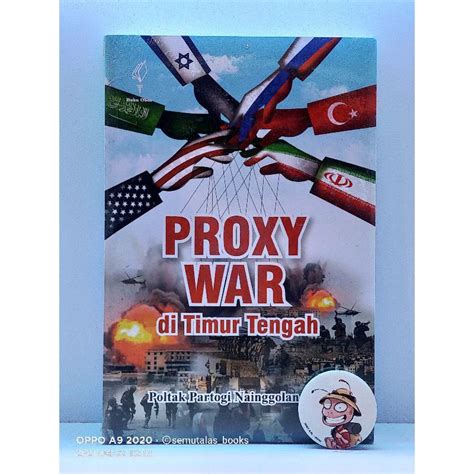 Proxy War Di Timur Tengah