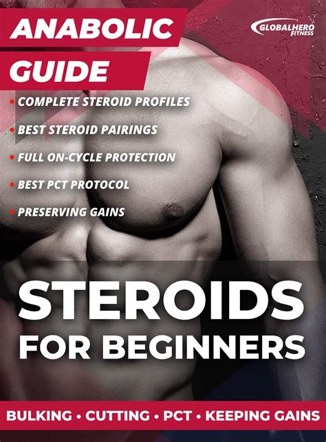 Steroids For Beginners: Bulking, Cutting, PCT, Keeping Gains eBook ...