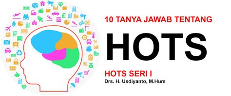 Contoh Soal HOTS: Persiapan Ujian yang Lebih Baik