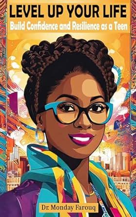 Level Up Your Life: Build Confidence and Resilience as a Teen eBook ...