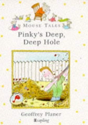 Buy Pinky's Deep, Deep Hole: v. 12 (Mouse Tales) Book Online at Low ...