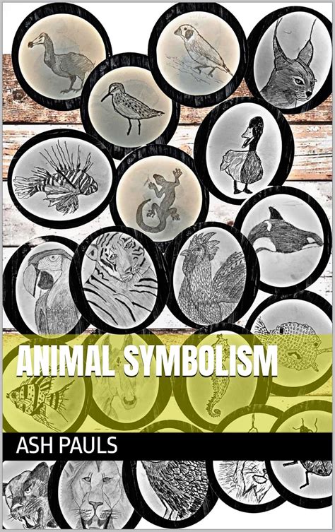 Animal Symbolism eBook : Pauls, Ash: Amazon.in: Books