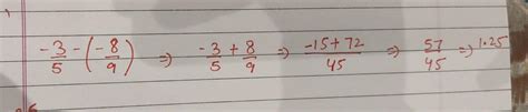 Subtract -8/9 from -3/5 and show the answer in rational form - Brainly.in