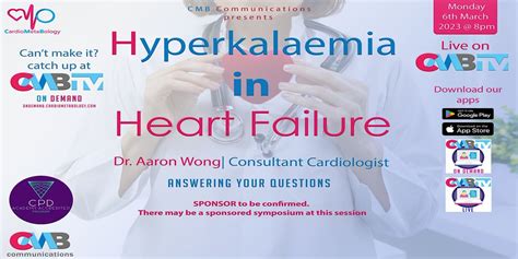 Part 2 - Hyperkalaemia in Heart Failure, March 6 2023 | Online Event ...