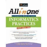 CBSE All in One Informatics Practices Class 12th (Old Edition) : R ...