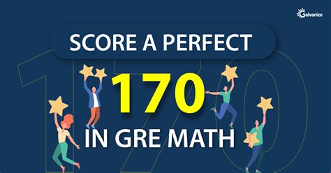 How To Score a Perfect 170 on the GRE Quant Section