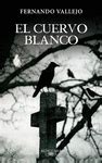 EL CUERVO BLANCO | Traficantes de Sueños