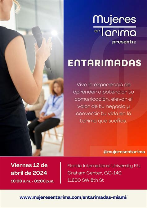 Despierta tu comunicación en Entarimadas, Graham Center, Miami, 12 ...