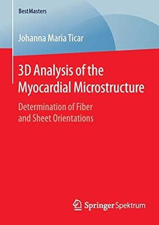 Buy 3D Analysis of the Myocardial Microstructure: Determination of ...